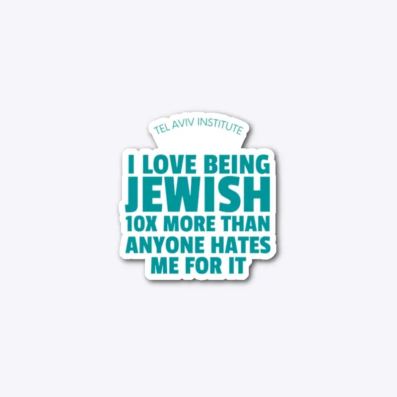 Love your Judaism